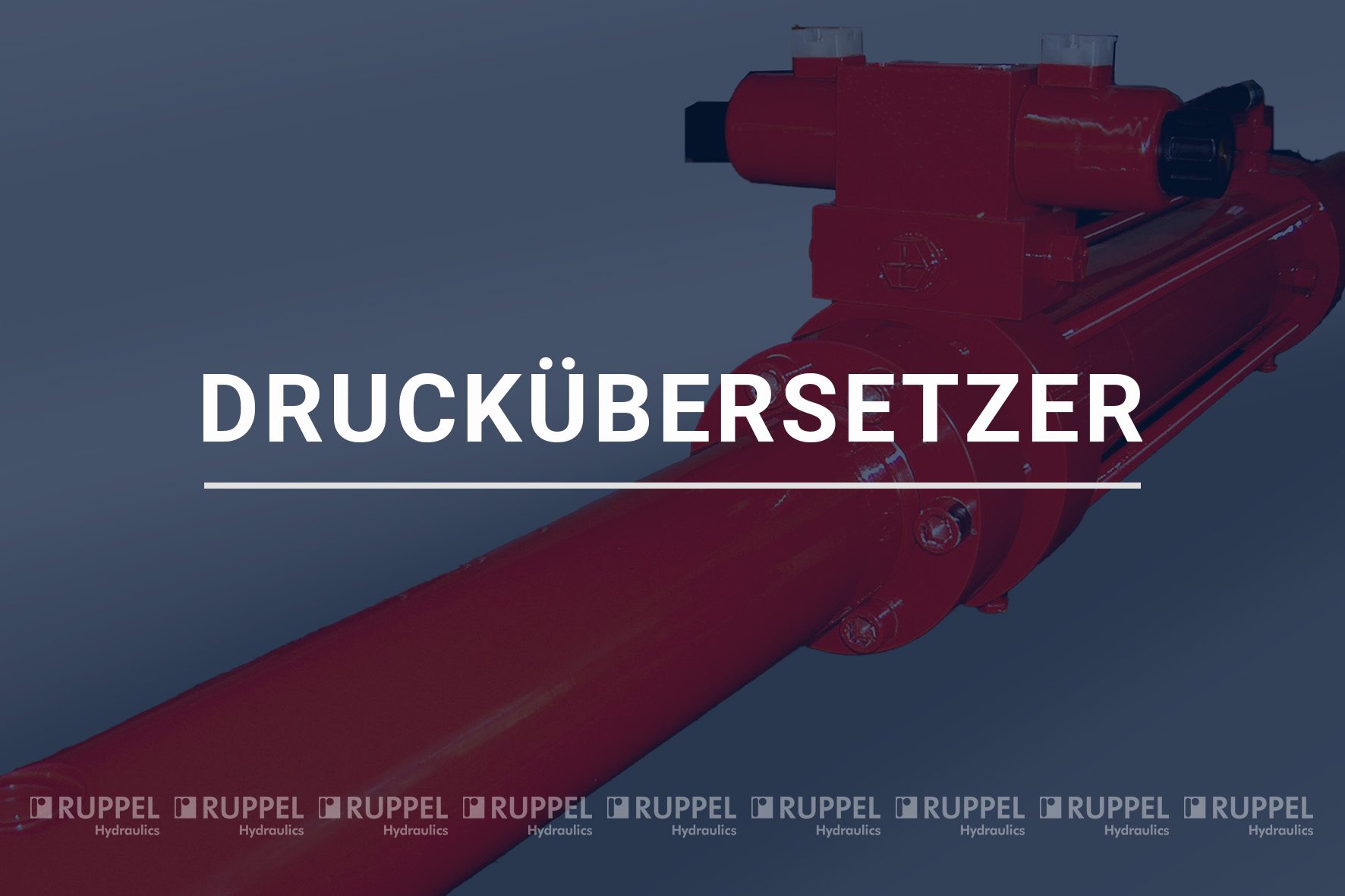 Geschichte-Ruppel-Hydraulics-Druckübersetzer